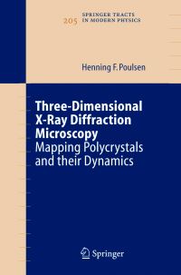 Book Cover for Three-Dimensional X-Ray Diffraction Microscopy by Henning Friis Poulsen