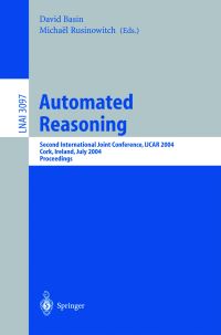 Book Cover for Automated Reasoning by IJCAR Conference, David Basin, Michaël Rusinowitsch