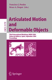 Book Cover for Articulated Motion and Deformable Objects by AMDO Conference, Francisco José Perales, Bruce A Draper