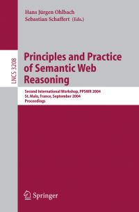 Book Cover for Principles and Practice of Semantic Web Reasoning by PPSWR, Hans Jürgen Ohlbach, Schaffert Sebastian