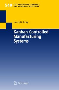 Book Cover for Kanban-Controlled Manufacturing Systems by Georg Krieg