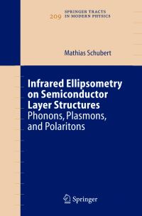 Book Cover for Infrared Ellipsometry on Semiconductor Layer Structures by Mathias Schubert
