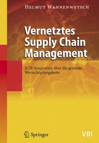 Book Cover for Vernetztes Supply Chain Management by Helmut Wannenwetsch