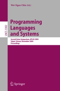Book Cover for Programming Languages and Systems by APLAS Symposium, WeiNgan Chin