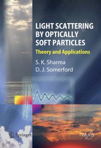 Book Cover for Optics of Soft Particle Approximation by S Sharma, D Somerford, N Khlebtsov