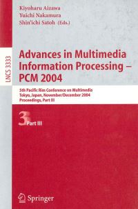 Book Cover for Advances in Multimedia Information Processing - PCM 2004 by Kiyoharu Aizawa, Yuichi Nakamura, Shinichi Satoh