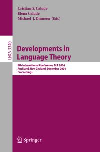 Book Cover for Developments in Language Theory by Conference on Developments in Language Theory, Cristian Calude, Elena Calude, Michael J Dinneen