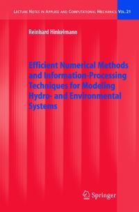 Book Cover for Efficient Numerical Methods and Information-Processing Techniques for Modeling Hydro and Environmental Systems by Reinhard Hinkelmann