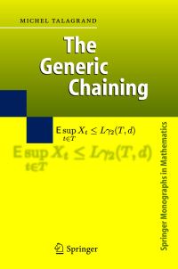 Book Cover for The Generic Chaining by Michel Talagrand