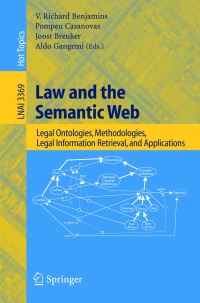 Book Cover for Law and the Semantic Web by Richard Benjamins, International Workshop on Legal Ontologies and WebBased Legal Information Management, International Seminar on Law and the Semantic Web