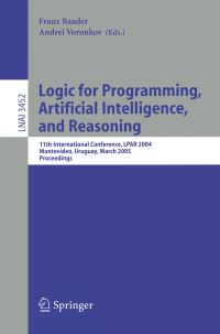 Book Cover for Logic for Programming, Artificial Intelligence, and Reasoning by LPAR Conference, Franz Baader, Andrei Voronkov