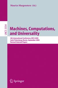 Book Cover for Machines, Computations, and Universality by MCU 2004, Maurice Margenstern