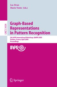 Book Cover for Graph-Based Representations in Pattern Recognition by GbRPR Workshop, Luc Brun, Mario Vento, International Association for Pattern Recognition