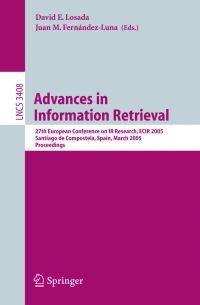 Book Cover for Advances in Information Retrieval by European Conference on IR Research, David E Losada, Juan M FernándezLuna