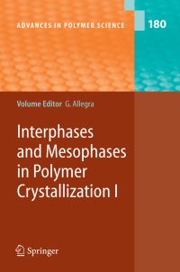 Book Cover for Interphases and Mesophases in Polymer Crystallization by Giuseppe Allegra