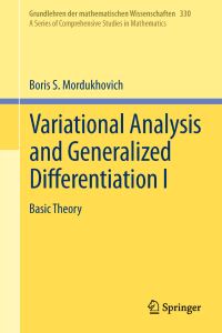 Book Cover for Variational Analysis and Generalized Differentiation by B Sh Mordukhovich
