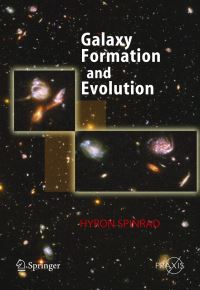 Book Cover for Galaxy Formation and Evolution. Astronomy and Planetary Sciences by Hyron Spinrad