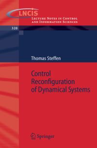 Book Cover for Control Reconfiguration of Dynamical Systems by Thomas Steffen
