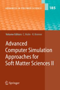 Book Cover for Advanced Computer Simulation Approaches for Soft Matter Sciences II by Christian Holm, Kurt Kremer