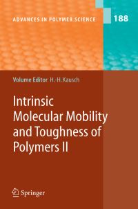Book Cover for Intrinsic Molecular Mobility and Toughness of Polymers by H H Kausch