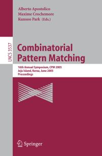 Book Cover for Combinatorial Pattern Matching Theoretical Computer Science and General Issues by Alberto Apostolico, Maxime Crochemore, Kunsoo Park