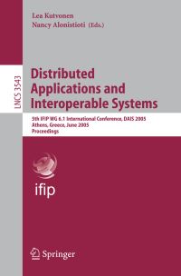 Book Cover for Distributed Applications and Interoperable Systems Information Systems and Applications, Incl. Internet/Web, and HCI by Lea Kutvonen