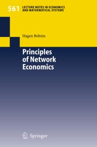 Book Cover for Principles of Network Economics by Hagen Bobzin