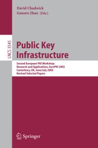 Book Cover for Public Key Infrastructure by European PKI Workshop, David Chadwick, Gansen Zhao