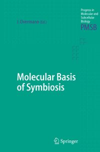 Book Cover for Molecular Basis of Symbiosis by Jörg Overmann