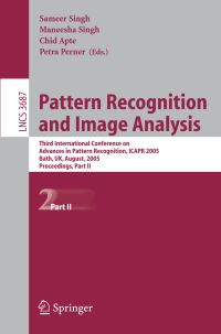 Book Cover for Pattern Recognition and Image Analysis Image Processing, Computer Vision, Pattern Recognition, and Graphics by Sameer Singh, Maneesha Singh, Chid Apte, Petra Perner