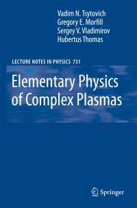 Book Cover for Elementary Physics of Complex Plasmas by V N TSytovich
