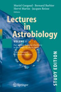 Book Cover for Lectures in Astrobiology by Bernard Barbier, Muriel Gargaud, Hervé Martin, Jacques Reisse