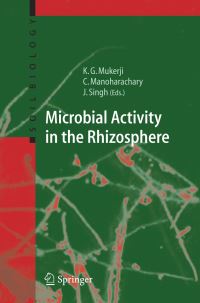 Book Cover for Microbial Activity in the Rhizosphere by K G Mukerji, C Manoharachary, Jagjit Singh