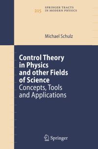 Book Cover for Control Theory in Physics and Other Fields of Science by Michael Schulz