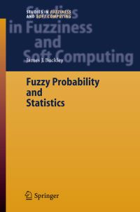 Book Cover for Fuzzy Probability and Statistics by James J Buckley