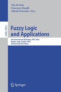 Book Cover for Fuzzy Logic and Applications by International Workshop on Fuzzy Logic and Applications, V Di Gesù, F Masulli, Alfredo Petrosino