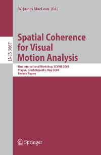 Book Cover for Spatial Coherence for Visual Motion Analysis by SCVMA, W James MacLean