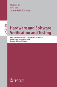 Book Cover for Hardware and Software Verification and Testing by Shmuel Ur, Eyel Bin, Yaron Wolfsthal