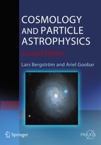 Book Cover for Cosmology and Particle Astrophysics by L. Bergström, Ariel Goobar
