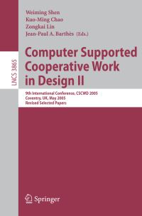 Book Cover for Computer Supported Cooperative Work in Design II by International Conference on Computer Supported Cooperative Work in Design, Weiming Shen