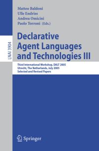 Book Cover for Declarative Agent Languages and Technologies III by International Workshop on Declarative Agent Languages and Technologies, Matteo Baldoni