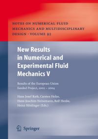 Book Cover for New Results in Numerical and Experimental Fluid Mechanics V by STABDGLR Symposium, Hans Josef Rath