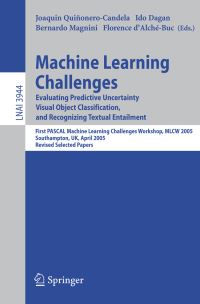 Book Cover for Machine Learning Challenges by PASCAL Machine Learning Challenges Workshop, Joaquin QuiñoneroCandela