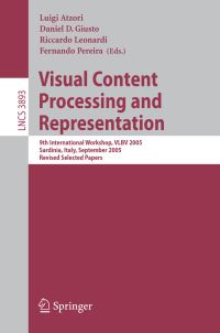 Book Cover for Visual Content Processing and Representation by VLBV 2005, Luigi Atzori