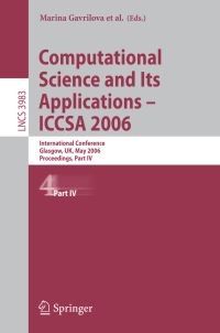 Book Cover for Computational Science and Its Applications - ICCSA 2006 Theoretical Computer Science and General Issues by Osvaldo Gervasi, Vipin Kumar, CJ Kenneth Tan, David Taniar, Antonio Laganà, Youngsong Mun, Hyunseung Choo
