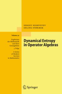 Book Cover for Dynamical Entropy in Operator Algebras by Sergey Neshveyev, Erling Størmer