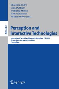 Book Cover for Perception and Interactive Technologies by Tutorial and Research Workshop on Perception and Interactive Technologies, Elisabeth André