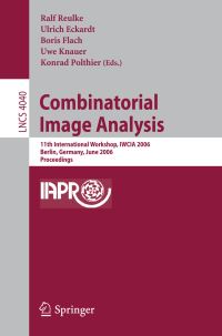 Book Cover for Combinatorial Image Analysis by International Workshop on Combinatorial Image Analysis, Ralf Reulke