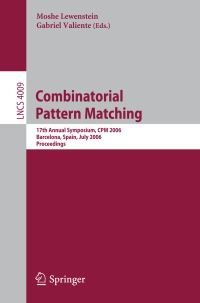 Book Cover for Combinatorial Pattern Matching by CPM Symposium, Moshe Lewenstein, Gabriel Valiente