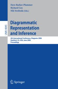 Book Cover for Diagrammatic Representation and Inference by Diagrams Conference, Dave BarkerPlummer, Richard Cox, Nik Swoboda